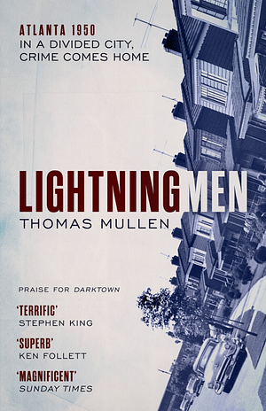 Lightning Men by Thomas Mullen