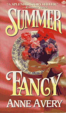 Summer Fancy by Anne Avery