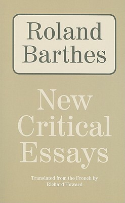 New Critical Essays by Roland Barthes