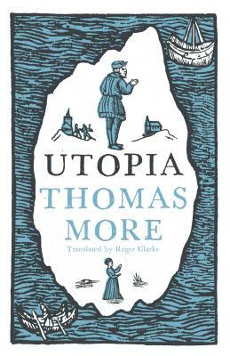 Utopia by Thomas More