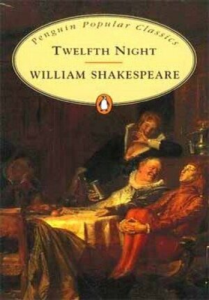 Twelfth Night by William Shakespeare