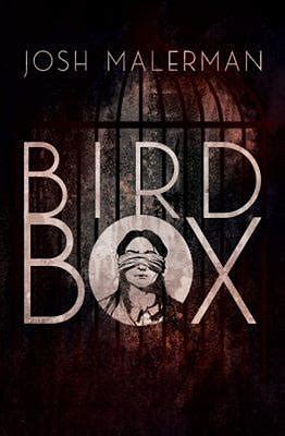 Bird box by Josh Malerman