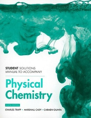 Student Solutions Manual for Physical Chemistry by Peter Atkins