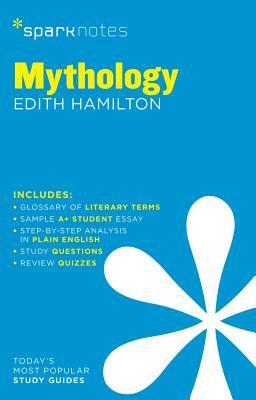 Mythology (SparkNotes Literature Guide) by SparkNotes, Edith Hamilton