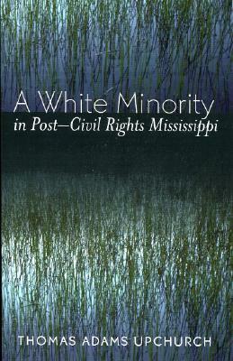 White Minority in Post Civil PB by Thomas Adams Upchurch