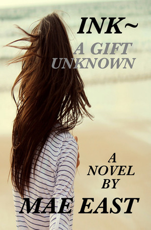 A Gift Unknown by Mae East