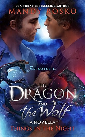 The Dragon and the Wolf by Mandy Rosko