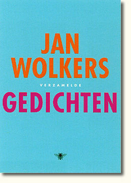 Jan Wolkers Verzamelde Gedichten by Onno Blom
