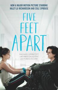 Five Feet Apart by Tobias Iaconis, Rachael Lippincott, Mikki Daughtry