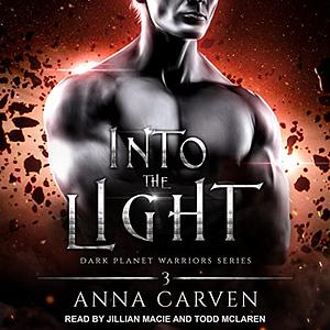 Into the Light by Anna Carven