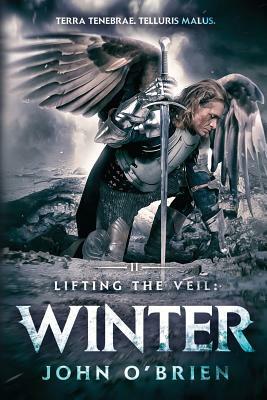 Lifting the Veil: Winter by John O'Brien