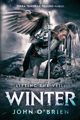 Lifting the Veil: Winter by John O'Brien