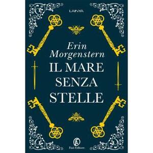 Il Mare Senza Stelle by Erin Morgenstern