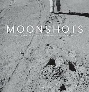Moonshots: 50 Years of NASA Space Exploration Seen through Hasselblad Cameras by Piers Bizony