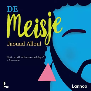 De meisje by Jaouad Alloul