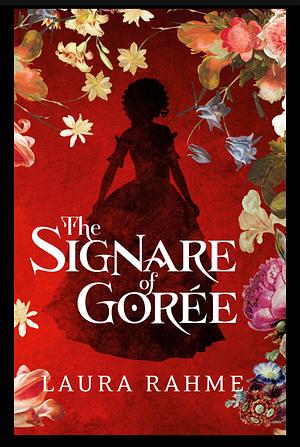 The Signare of Gorée by Laura Rahme