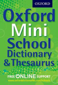 Oxford Mini School Dictionary & Thesaurus by Oxford University Press