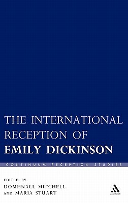 The International Reception of Emily Dickinson by 