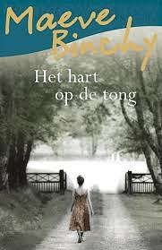 Het hart op de tong by Maeve Binchy