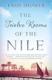 The Twelve Rooms of the Nile by Enid Shomer