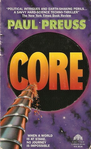 Core by Paul Preuss
