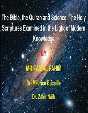 Bible, the Quran & Science by Maurice Bucaille