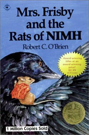 Mrs. Frisby and the Rats of NIMH by Robert C. O'Brien