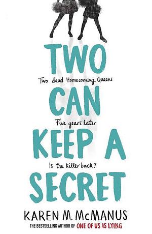 Two Can Keep a Secret by Karen M. McManus