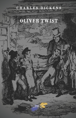 Oliver Twist by Charles Dickens