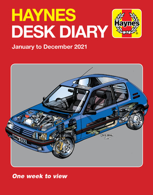 Haynes 2021 Desk Diary: January to December 2021 - One Week to View by Haynes Publishing