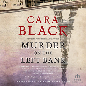 Murder on the Left Bank by Cara Black