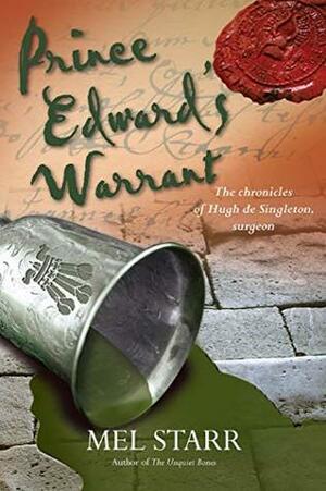 Prince Edward's Warrant by Melvin R. Starr