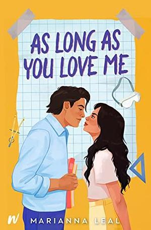 As Long as You Love Me by Marianna Leal, Marianna Leal