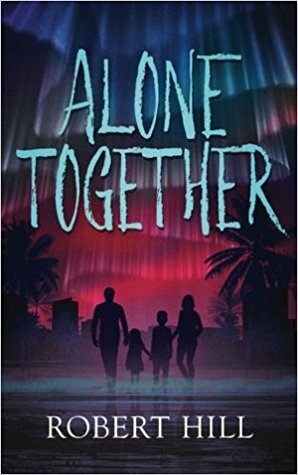 Alone Together by Robert Hill