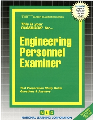 Engineering Personnel Examiner: Passbooks Study Guide by National Learning Corporation