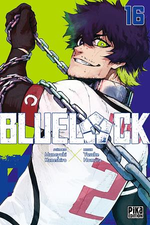 Blue Lock Tome 16, Volume 16 by Muneyuki Kaneshiro