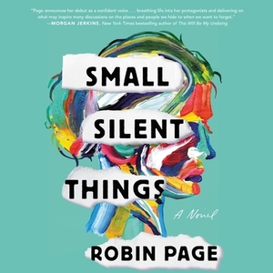 Small Silent Things by Robin Page