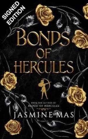 Bonds of Hercules by Jasmine Mas