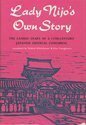 Lady Nijo's Own Story: Towazu-Gatari: The Candid Diary of a Thirteenth-Century Japanese Imperial Concubine by Eizo Yanagisawa, Nakanoin, Lady Nijō