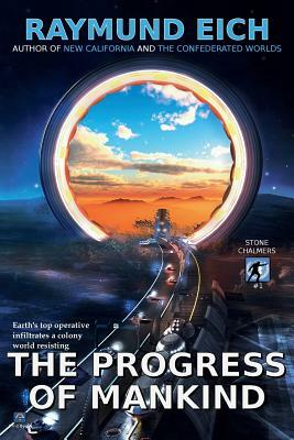 The Progress of Mankind by Raymund Eich