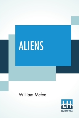 Aliens by William McFee