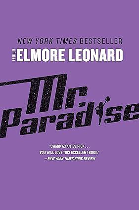 Mr. Paradise by Elmore Leonard