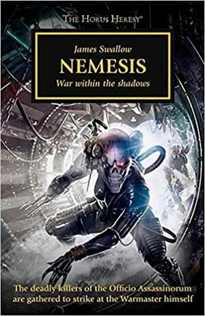 Nemesis: War Within the Shadows by James Swallow