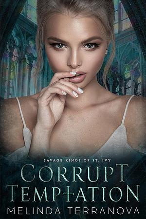 Corrupt Temptation by Melinda Terranova