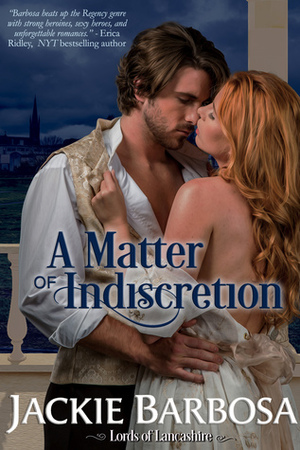 A Matter of Indiscretion by Jackie Barbosa