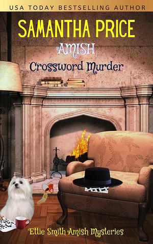 Amish Crossword Murder by Samantha Price, Samantha Price