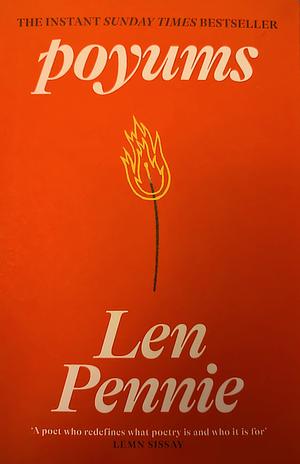 Poyums by Len Pennie