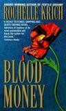 Blood Money by Rochelle Krich