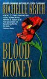 Blood Money by Rochelle Krich