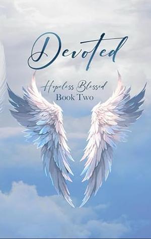 Devoted by Lark Taylor